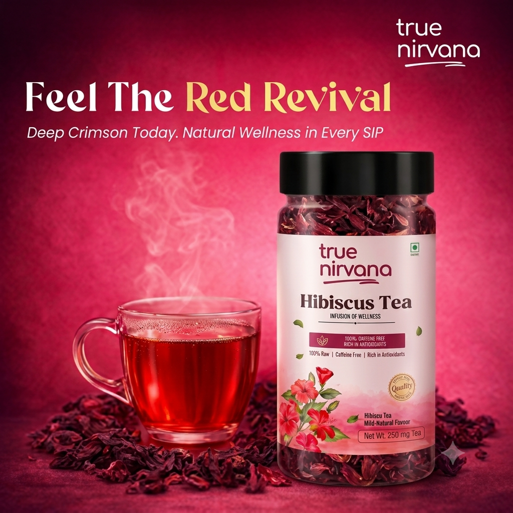 TrueNirvana Hibiscus Flower Tea – Skin Glow & Heart Health